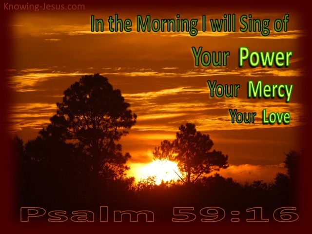 Psalm 59:16 Sing In The Morning (green)